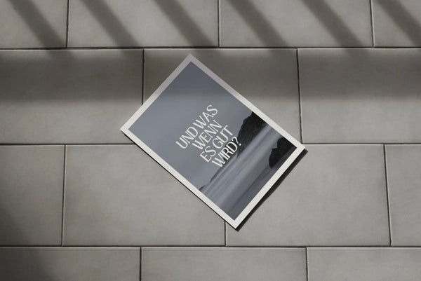 Und was wenn es gut wird? Poster Digital Download 